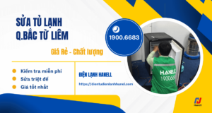 Gọi ngay thợ sửa tủ lạnh Bắc Từ Liêm – Nhanh, rẻ, uy tín