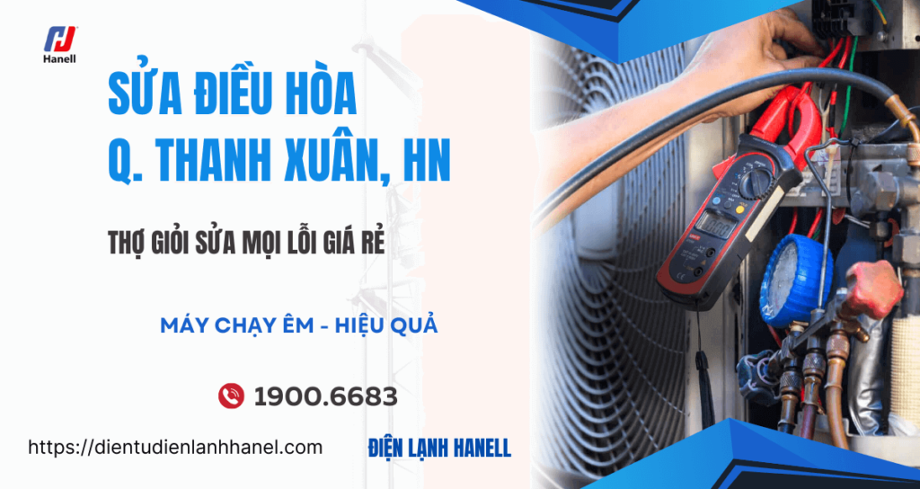 Sửa điều hòa tại Thanh Xuân - Thợ sửa dứt điểm, không lo tái lỗi