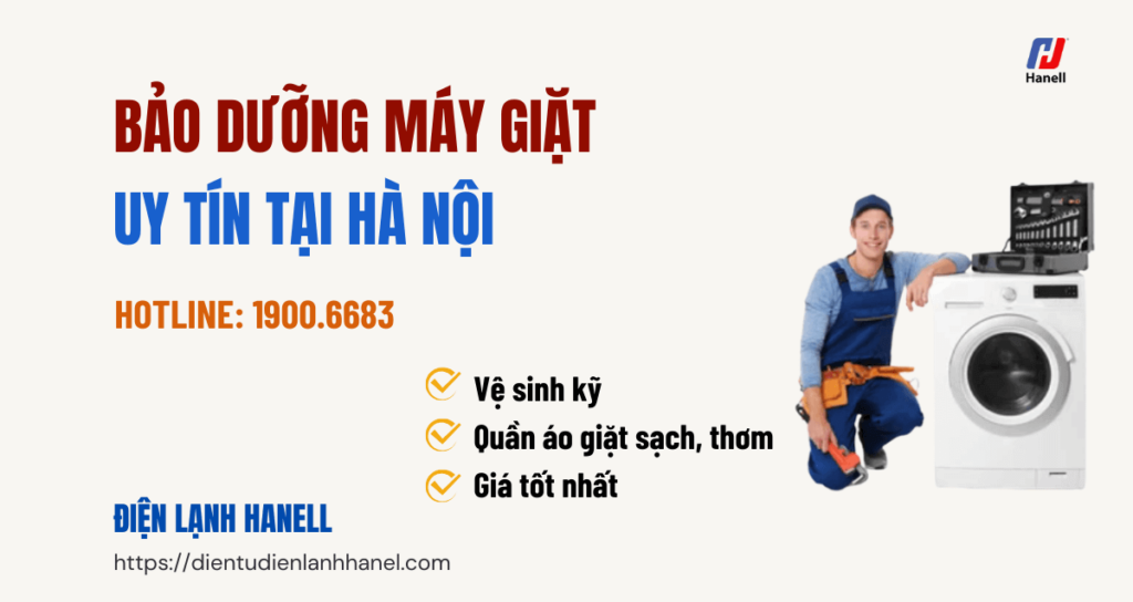 Bảo dưỡng máy giặt tại Hà Nội – Thợ đến nhanh, giá tốt