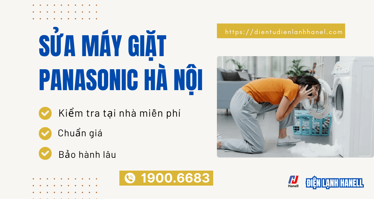 Sửa máy giặt Panasonic Hà Nội - Dịch vụ uy tín, giá hợp lý